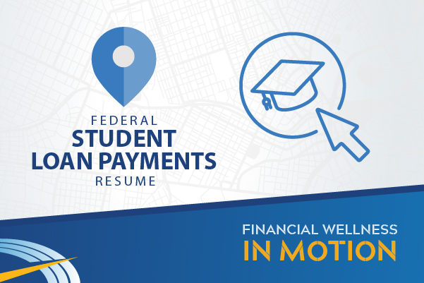 Federal Student Loan Payments Resume – What You Need to Know