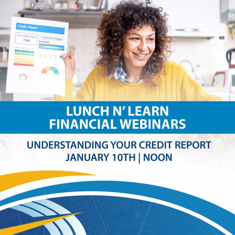 Understanding Your Credit Report Jan 10th at noon